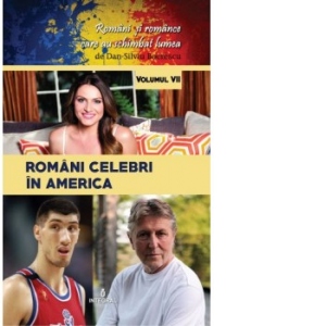 Romani si romance care au schimbat lumea (vol.7). Romani celebri in America