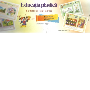 Planse - Educatia Plastica (Tehnici de arta)