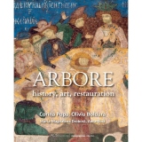 Arbore - history, art, restauration