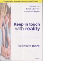 Keep in touch with reality- and much more