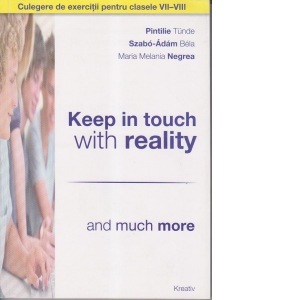Keep in touch with reality- and much more