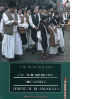 Colinde mioritice din zonele Codrului si Salajului