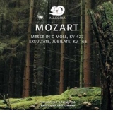 Mozart Messe in C-Moll, KV 427 Exsultate, Jubilate, KV 165