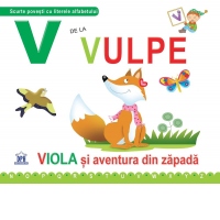 V de la Vulpe. Viola si aventura din zapada - Necartonata