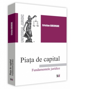 Piata de capital. Fundamentele juridice