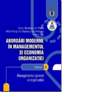 Abordari moderne in managementul si economia organizatiei (1+2+3+4)