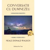 Conversatii cu Dumnezeu, volumul IV: Trezirea speciei