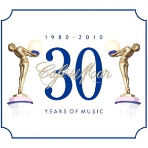 Cafe del Mar : 30 Years of Music 1980-2010
