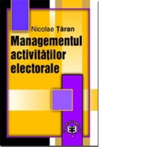 Managementul activitatilor electorale