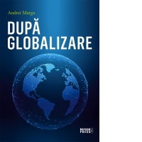 Dupa globalizare