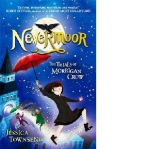 Nevermoor: Nevermoor