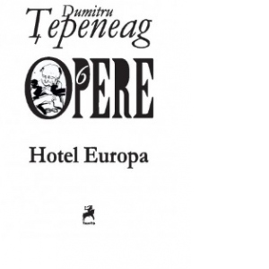 Opere 6. Hotel Europa