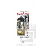 Catalog Emblematic Romania - Brancusi (limba engleza)