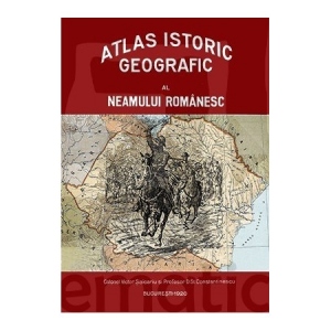 Atlasul istoric geografic al neamului romanesc