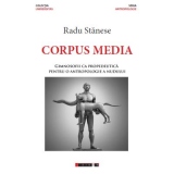 Corpus Media. Gimnosofii ca propedeutica pentru o antropologie a nudului