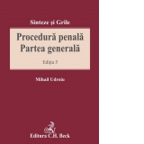 Procedura penala. Partea generala. Editia 5