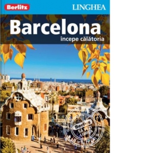 Barcelona - Incepe calatoria