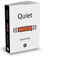 Quiet. Puterea introvertitilor intr-o lume asurzitoare