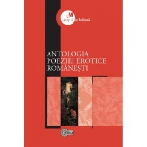 Antologia poeziei erotice romanesti