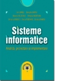 Sisteme informatice. Analiz&#259;, proiectare &#351;i implementare