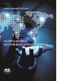 Globalizarea si comertul international
