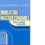 Indicatori macroeconomici. Calcul si analiza economica