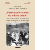 "Personajele acestea de a doua mana" - Din publicatiile membrelor Scolii Sociologice de la Bucuresti