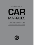 Car Marques. A Graphic Guide to the Brands and their Logos