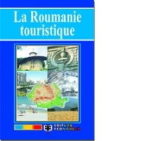 La Roumanie touristique
