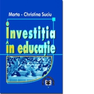 Investitia in educatie