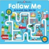 Follow Me Around The World
