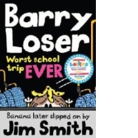 Barry Loser: worst school trip ever!