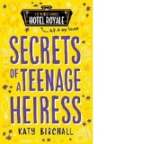 Secrets of a Teenage Heiress