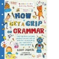 How to Get a Grip on Grammar
