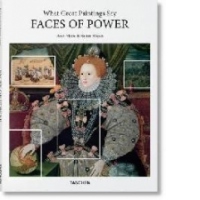 What Great Paintings Say: Faces of Power