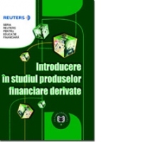 Introducere in studiul produselor financiare derivate