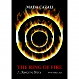 The Ring of Fire. A detective story