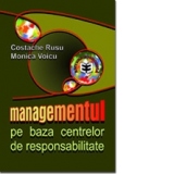 Managementul pe baza centrelor de responsabilitate