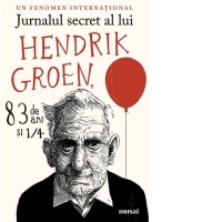 Jurnalul secret al lui Hendrik Groen, 83 de ani si 1/4