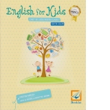 English for kids - caiet de lucru pentru clasa intai (editie color-2016)