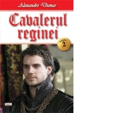 Cavalerul reginei (volumul 2)