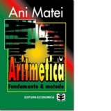 Aritmetică. Fundamente & metode