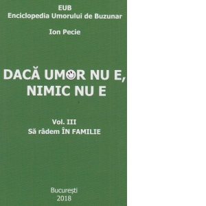 Enciclopedia Umorului de Buzunar. Sa radem in Familie Vol.3
