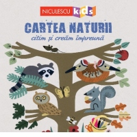 Cartea Naturii. Citim si cream impreuna