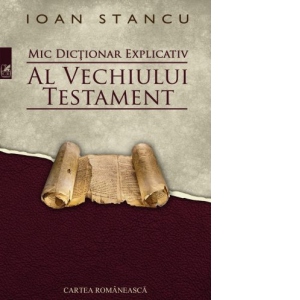 Mic dictionar explicativ al Vechiului Testament