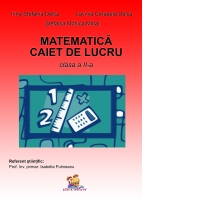 Matematica. Caiet de lucru pentru clasa a II-a