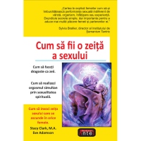 Cum sa fii o zeita a sexului
