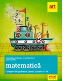 Matematica. Culegere de probleme pentru clasele II-IV. Concursul national de matematica Lumina Math