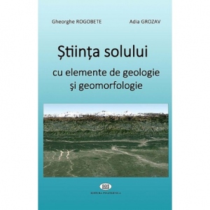 Stiinta solului cu elemente de geologie si geomorfologie