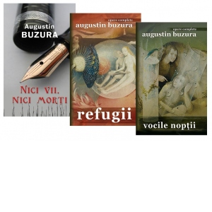 Pachet Augustin Buzura, 3 carti: Nici vii, nici morti; Refugii; Vocile noptii